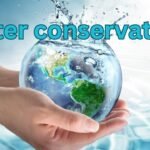What Is Water Conservation? And Why It Is Important.