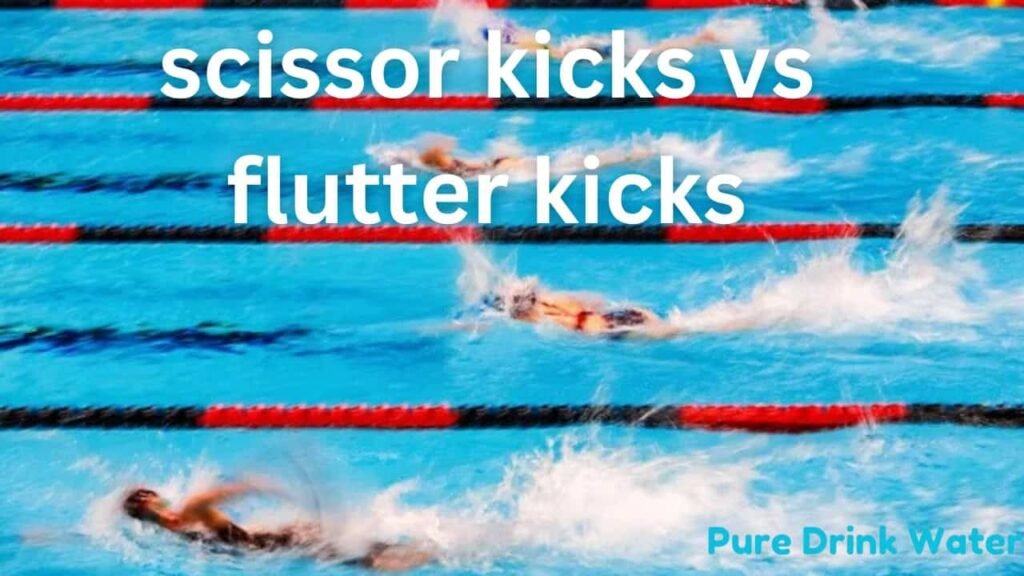 Scissor Kicks vs Flutter Kicks: How They Differ And Their Benefits